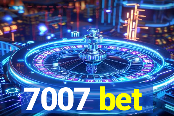 7007 bet